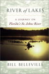 Jacket cover of River of Lakes: A Journey on Florida's St. Johns River